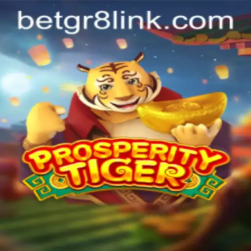 Unleashing the Roar of Victory: Dive into ProsperityTiger with BetGr8