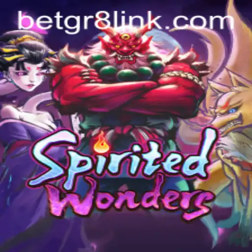Explore the Captivating World of SpiritedWonders with Betgr8